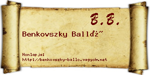 Benkovszky Balló névjegykártya